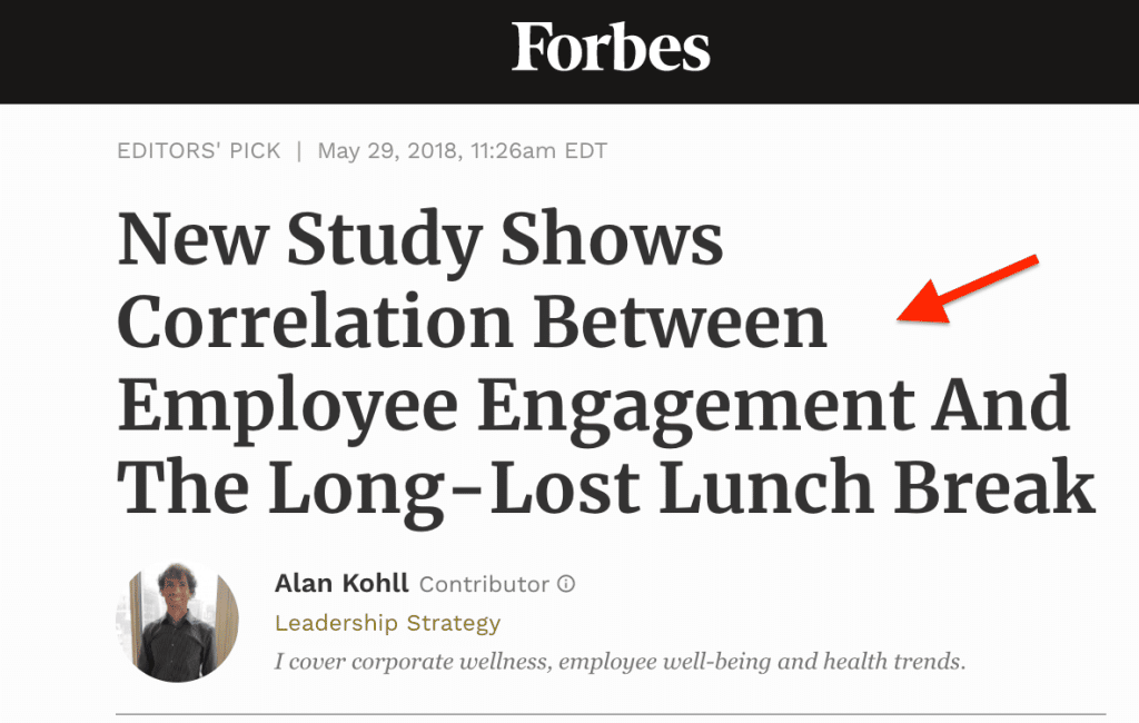 Forbes Study - Benefits Of Lunch Time With Your Team