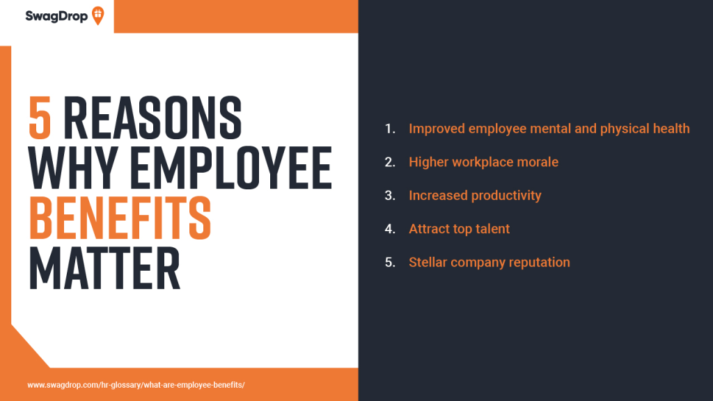 A graph listing five reasons why an employer should offer employee benefits.